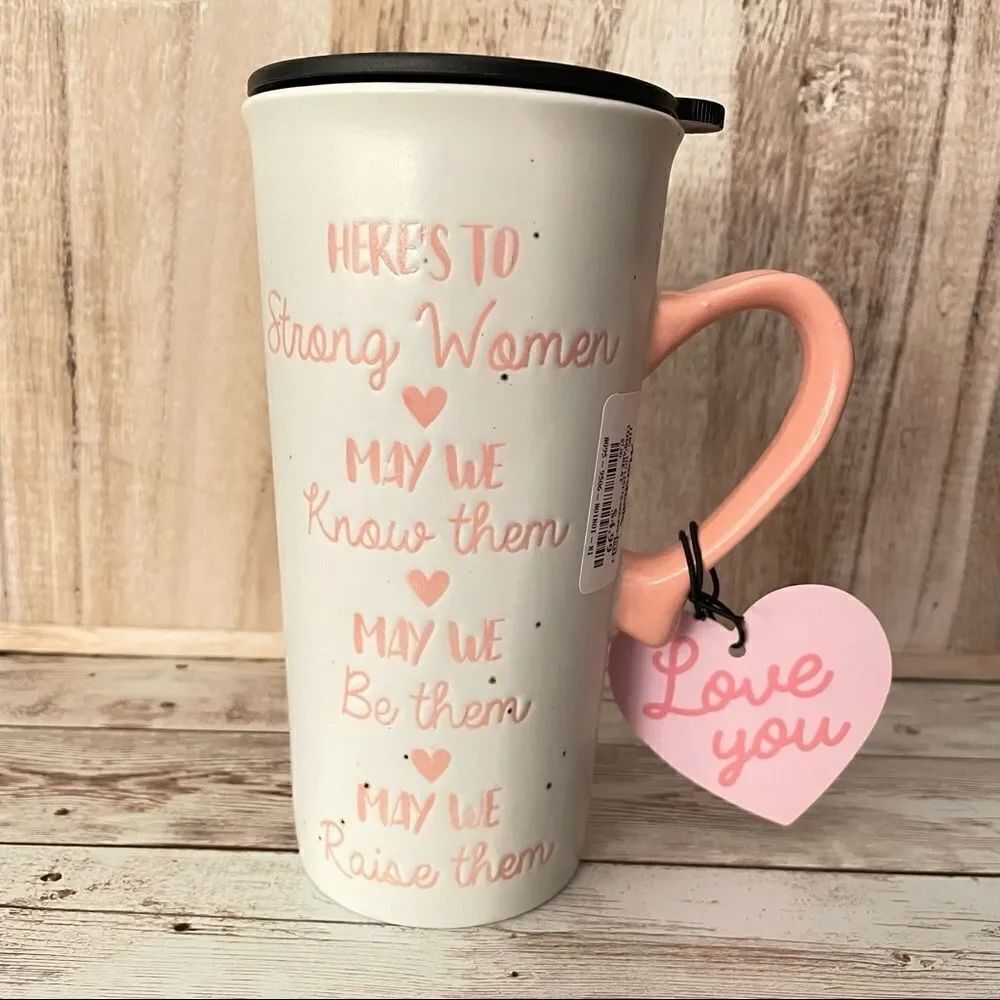 NWT For You with Love 16 Oz Travel Mug with Lid Here’s to strong Women Pink New